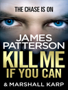 Kill Me if You Can (eBook)